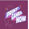 Print Games Now